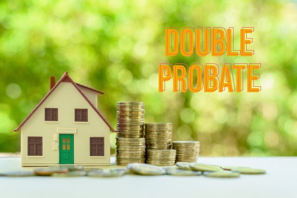 Double Probate